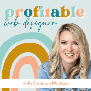 Shannon Mattern is a web designer who is successfully making a profit from their business. Full Text: profitable web designer with Shannon Mattern