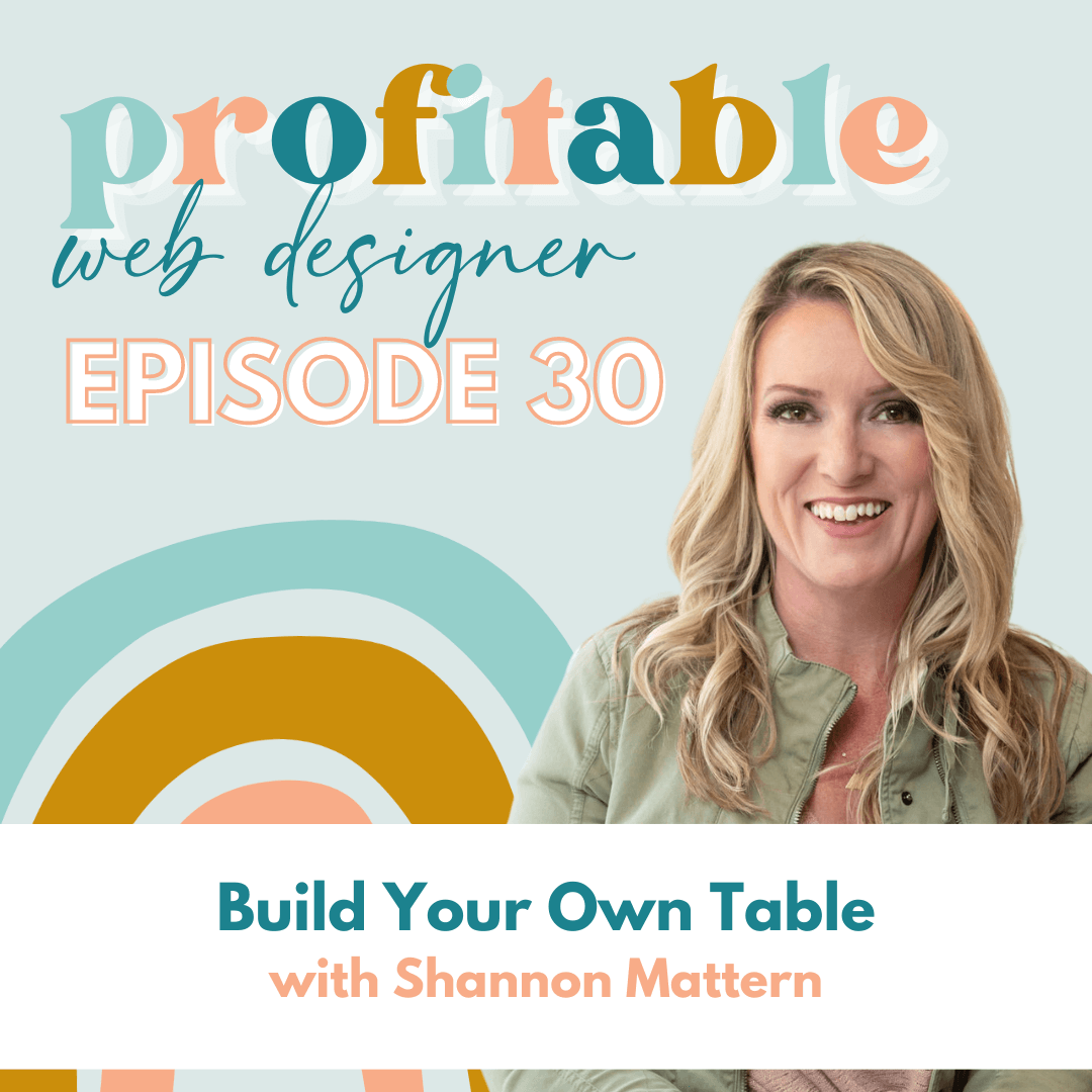 In this image, Shannon Mattern is teaching viewers how to build their own table as part of an episode of a web design series. Full Text: profitable web designer EPISODE 30 Build Your Own Table with Shannon Mattern