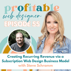 In this image, Steve Schramm is discussing how to create a recurring revenue stream through a subscription web design business model.