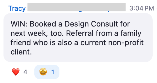 A person shares excitement about booking a design consultation via a referral from a family friend who is a non-profit client. Reactions include hearts.