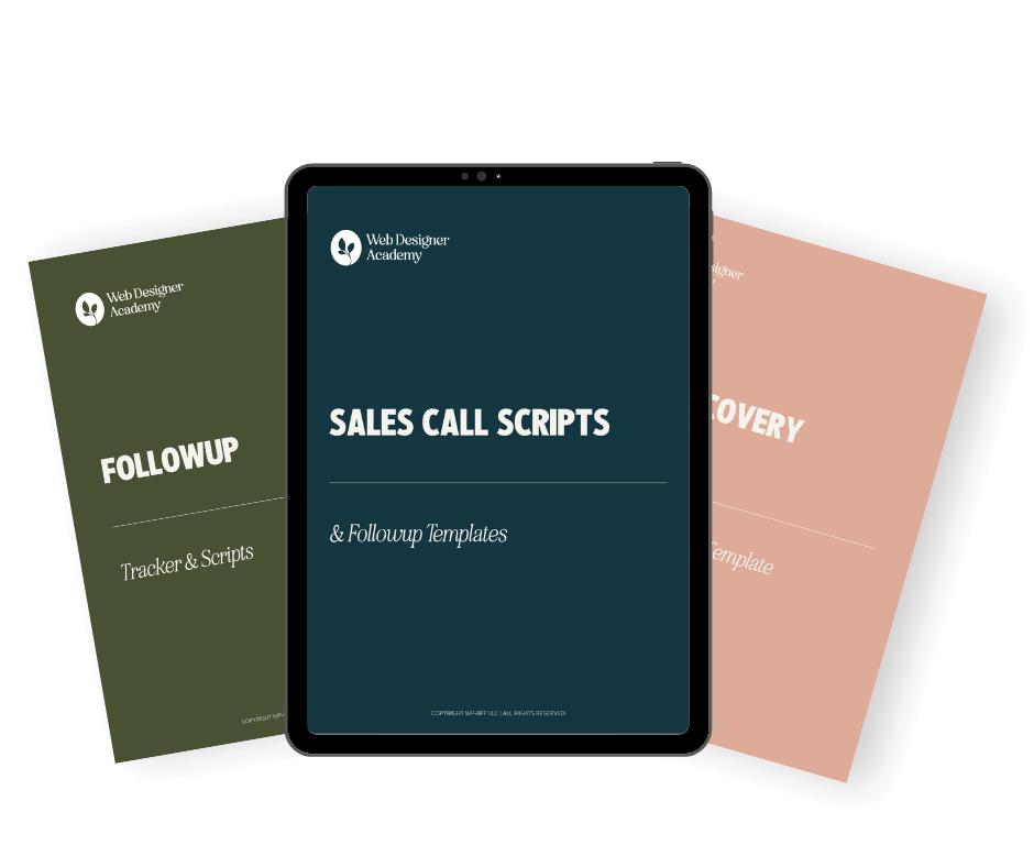 Three template designs for sales call scripts, follow-up, and discovery by Web Designer Academy, displayed on a digital device screen.